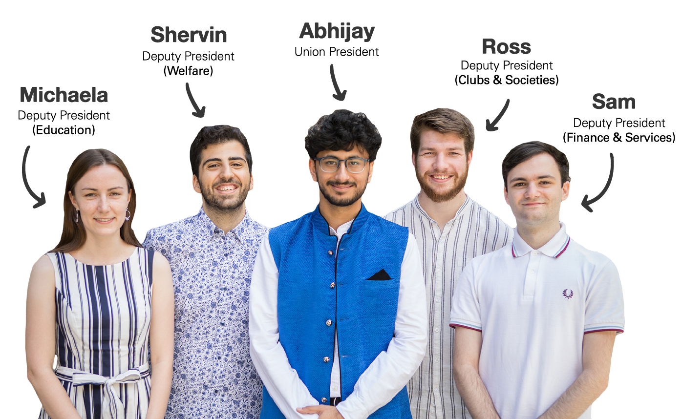 Imperial College Union Officer Trustees: Michaela (Deputy President Education), Shervin (Deputy President Welfare), Abhijay (Union President), Ross (Deputy President Clubs & Societies), and Sam (Deputy President Finance & Services)